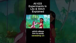 All 633 Experiments in Lilo & Stitch explained!