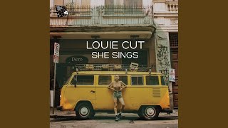 She Sings (Original Mix) - Louie Cut