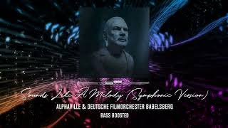 Sounds Like A Melody (Symphonic Version) -Alphaville & Deutsche Filmorchester Babelsberg