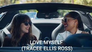 TRACEE ELLIS ROSS &lsquo;LOVE MYSELF &rsquo;, FROM &lsquo;THE HIGH NOTE' LYRICS