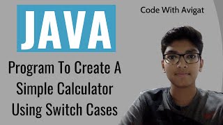 Stream Program To Create A Simple Calculator Using Switch Cases | Java Tutorial Online