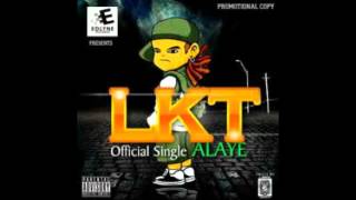 L.K.T - Alaye