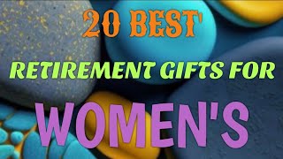 20 Best Retirement Gifts Ideas For Women