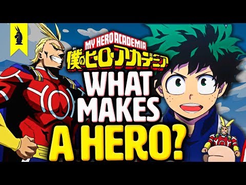My Hero Academia: Why Heroes Matter &ndash; Wisecrack Quick Take