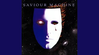 Christians and Lunatics - Saviour Machine