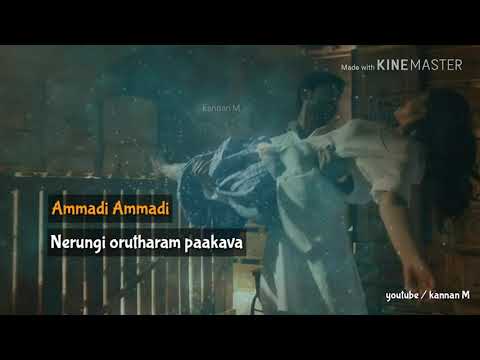 tamil whatsapp status/ 💘Ammadi Ammadi💘