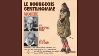 Acte 1, sc&egrave;ne 1 (Moli&egrave;re : Le bourgeois gentilhomme) - Bernard Blier