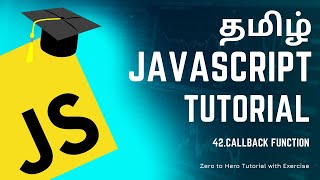 #42 Callback Function | JavaScript Course in Tamil (தமிழில்) | M R Kishore Kumar