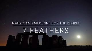 7 Feathers ( Lyrics / Lyric Video ) - Nahko and Medicine for the People