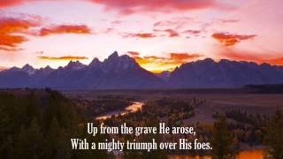 Christ Arose! (Low in the Grave He Lay)