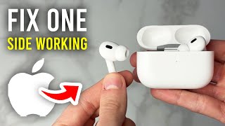 How To Fix AirPods Pro 2 Only One Side Working - Full Guide