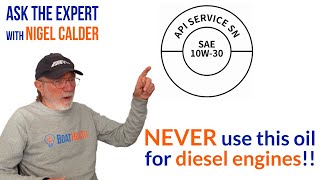 This is NOT an ADEQUATE Oil for your Diesel Engine! | Ask The Expert with NIGEL CALDER