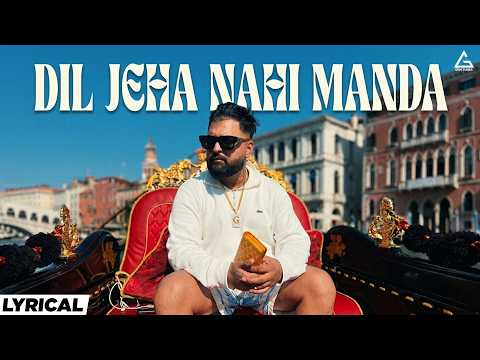 Dil Jeha Nahi Manda (Lyrical Video) : Gulab Sidhu | Diamond | Kiran Brar | Punjabi Song