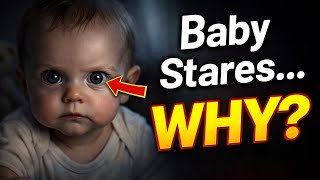 psychology of babies that stare at you ( what they are trying to say )