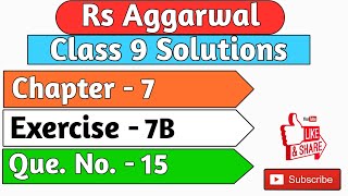 Rs Aggarwal Class 9 | Exercise 7b Question number 15 | Chapter 7 Lines and Angles | Md Sir Class 9