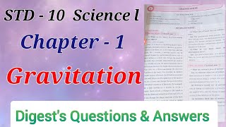 Std. 10 Science.1 Lesson 1 Gravitation Digest's Answers Science and Technology Part. 1 MH Board