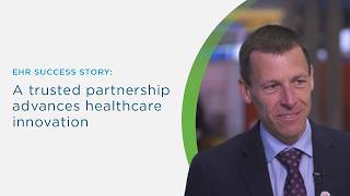 EHR Success Story: A Trusted Partnership Advances Healthcare Innovation