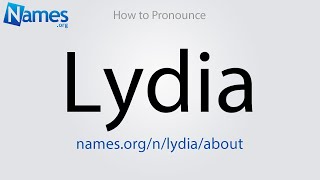 How to Pronounce Lydia