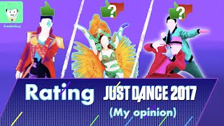 Rating JUST DANCE 2017 songs - Part #2