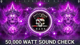 ☠️🔊 50,000 Watt Sound Check 2026 | Khatarnak Competition Song | Hard Bass Test | Speaker Test