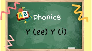 Phonics sound Y (ee) and Y (i)