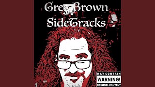 Lost My Best Friend - Greg Brown