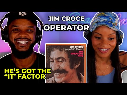 🎵 Jim Croce - Operator REACTION