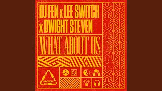 What About Us (90s Extended Dub) - DJ Fen