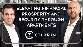 Elevating Financial Prosperity and Security Through Apartments | CF Capital LLC