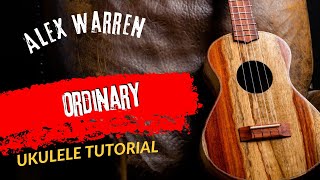 Ukulele Tutorial Alex Warren Ordinary