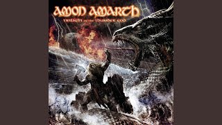 Tattered Banners And Bloody Flags - Amon Amarth