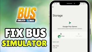 How to Fix Bus Simulator Ultimate Google Play Login Problem - Bus Simulator Ultimate Log In Problem