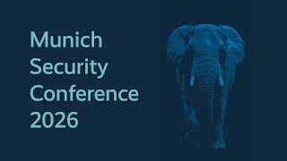 Trailer: Munich Security Conference 2026