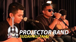 Projector Sudah Ku Tauh Lagu Mp3 Video Mp4 3gp Waptrick