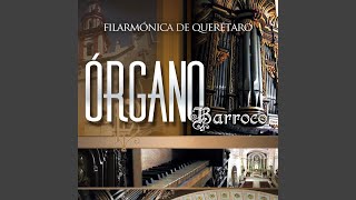 Concierto para &Oacute;rgano y Orquesta en Sib, Op. 4 No. 2: I. A Tempo ordinario, e staccato. Allegro - Filarm&oacute;nica de Quer&eacute;taro