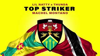 Top Striker (Remix) - LIL NATTY