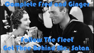 Get Thee Behind Me, Satan - Follow the Fleet - Complete Fred and Ginger #26