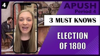 3 Must Knows about the Election of 1800