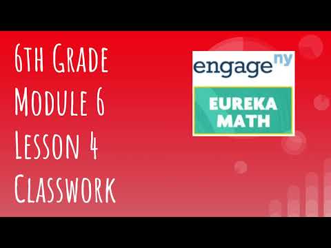 Engage Ny Eureka Math Grade 6 Module 6 Lesson 4 Classwork