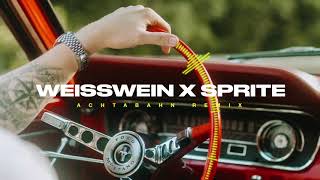 WEISSWEIN x SPRITE (ACHTABAHN REMIX) - KAYEF