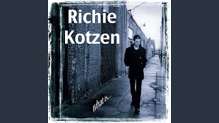 What Is - Richie Kotzen