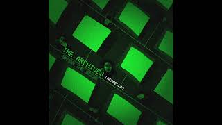The Archives (Acapella) - Behan the Scene