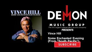 Some Enchanted Evening (From "South Pacific") - Vince Hill