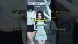 IRENE Biggest Fan Lyrics (ENG Sub) #shorts #IRENE #biggestfan #lyrics #redvelvet