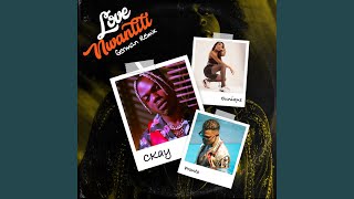 love nwantiti (feat. Pronto & Eunique) (German Remix) - CKay