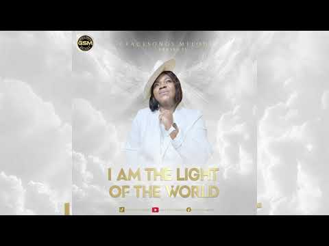 I AM THE LIGHT OF THE WORLD - (OFFICIAL AUDIO) - BY GRACE SONGS (MELODIES)