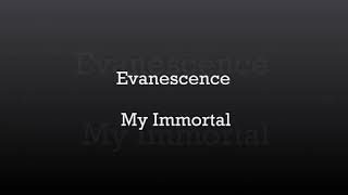 EVANESCENCE - My Inmortal (letra en espa&ntilde;ol e ingles)