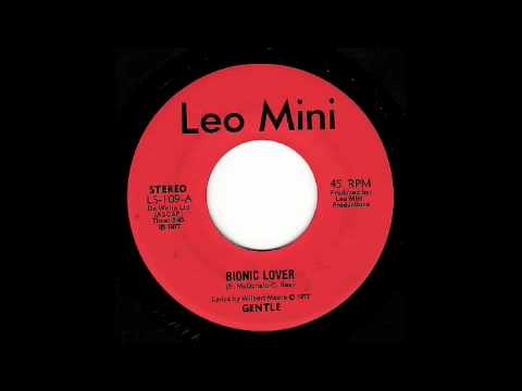 Gentle - Bionic Lover (Part1)