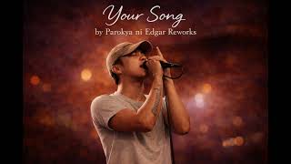 Your Song &ndash; Parokya ni Edgar (AI Rework | Romantic R&B Love Song)