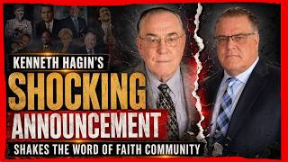 Kenneth Hagin&rsquo;s Shocking Announcement Shakes The Word Of Faith Community